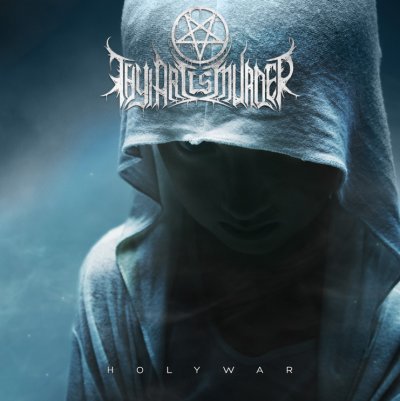 Thy Art Is Murder - Holy War (2015)