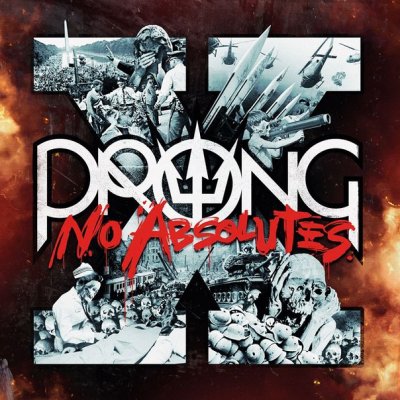 Prong - X (No Absolutes) (2016)